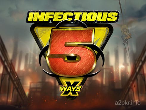 Infectious 5 xWays